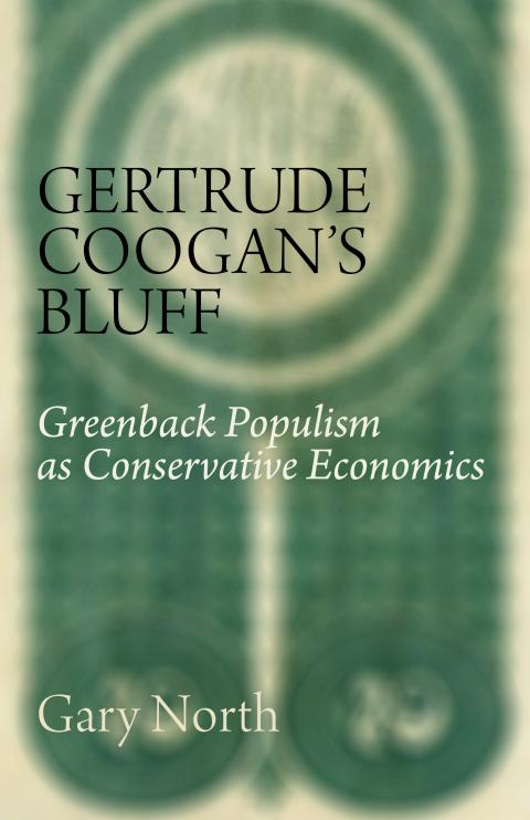 Gurtrude Coogan's Bluff by Gary North Gurtrude Coogan's Bluff by Gary North